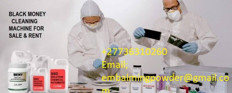 +27736310260 SSD Chemical Solution Chemical Solution for Cleaning Black Money